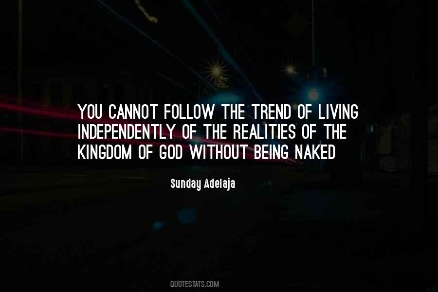 Follow Trend Quotes #1836696