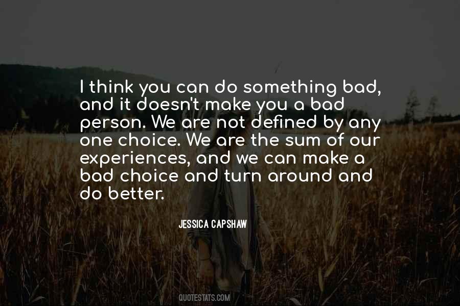 You Are Not Defined Quotes #735838