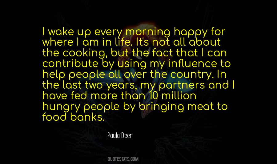 Hungry For Life Quotes #1300216