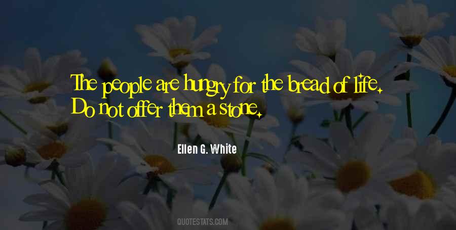 Hungry For Life Quotes #1868708