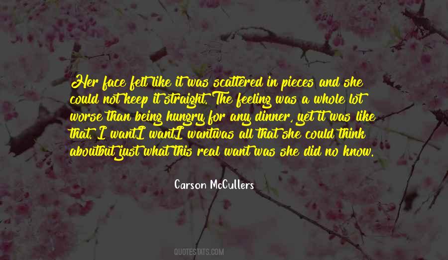 Hungry For Life Quotes #357992