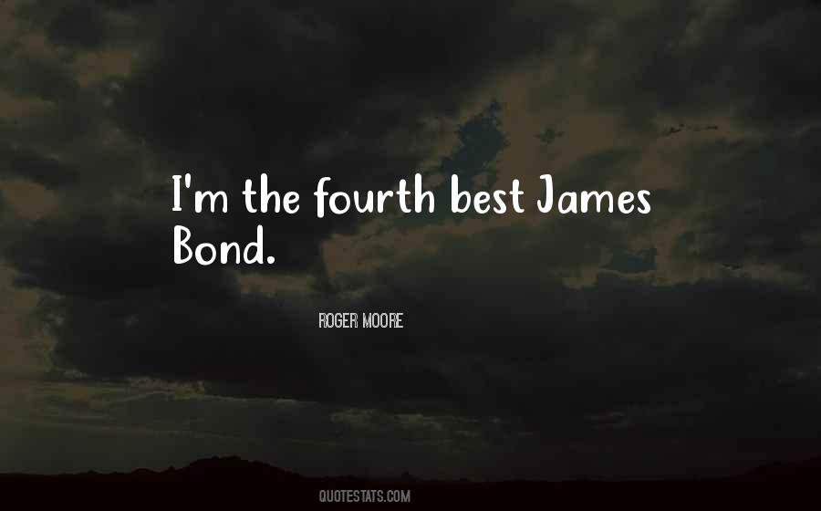 Best James Bond Quotes #1425802