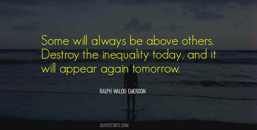 Today Tomorrow Always Quotes #681840