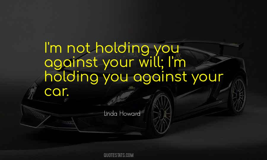 Quotes About Holding You #149329