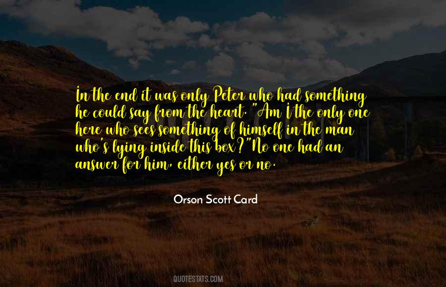 No One Sees It Quotes #1873047