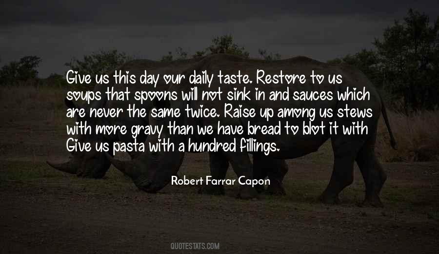 We Will Never Give Up Quotes #1421277