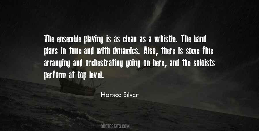 Quotes About Playing In A Band #1061505