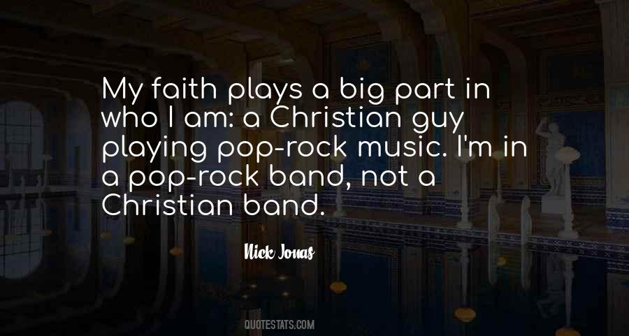 Quotes About Playing In A Band #1703117