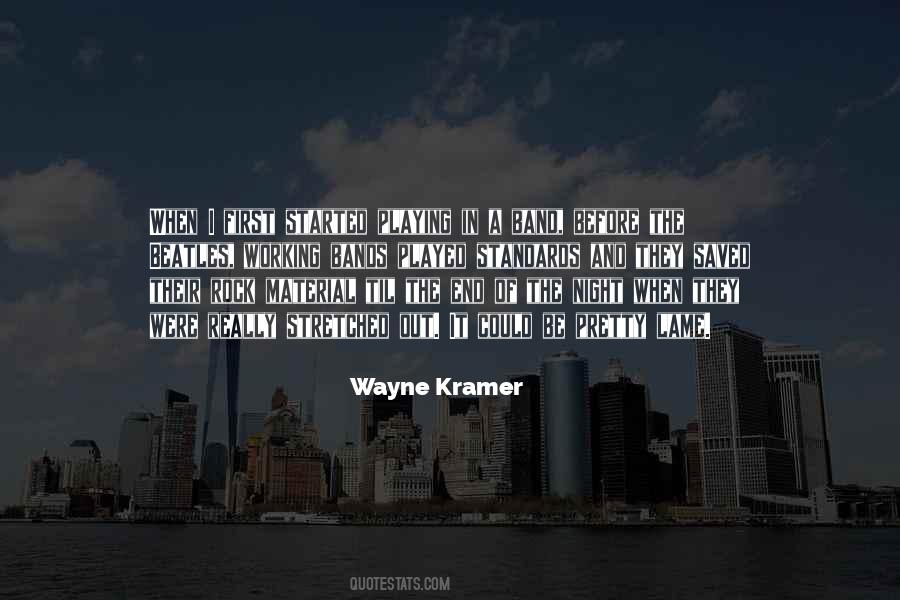 Quotes About Playing In A Band #1783813