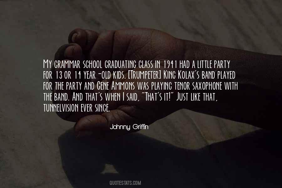 Quotes About Playing In A Band #674077