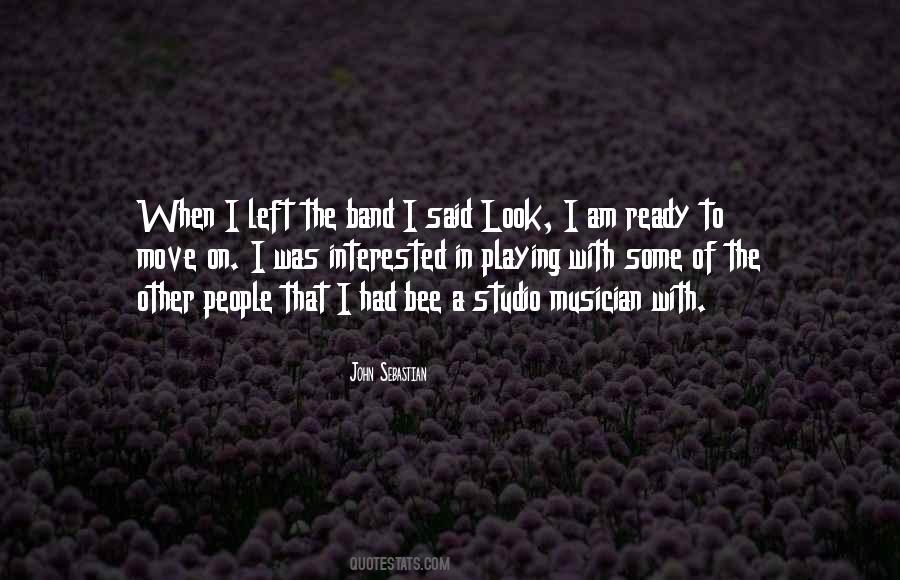 Quotes About Playing In A Band #799621