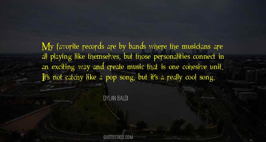 Quotes About Playing In A Band #802752