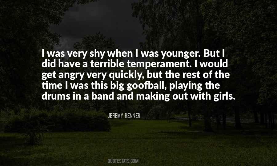 Quotes About Playing In A Band #838473