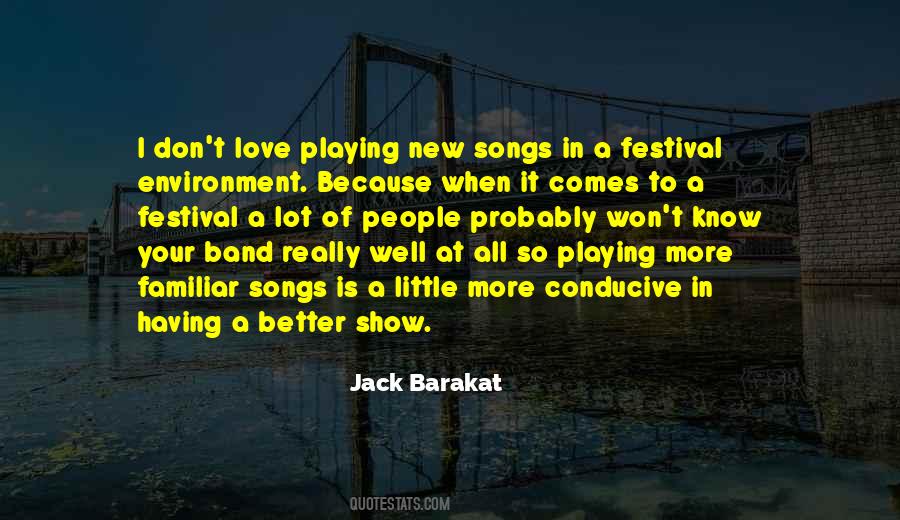 Quotes About Playing In A Band #982592