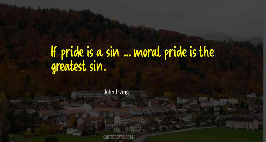 Pride Is A Sin Quotes #166874