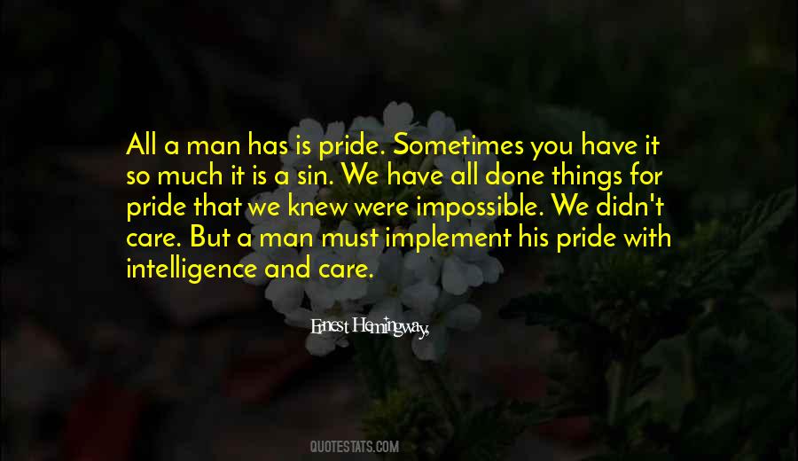 Pride Is A Sin Quotes #946250