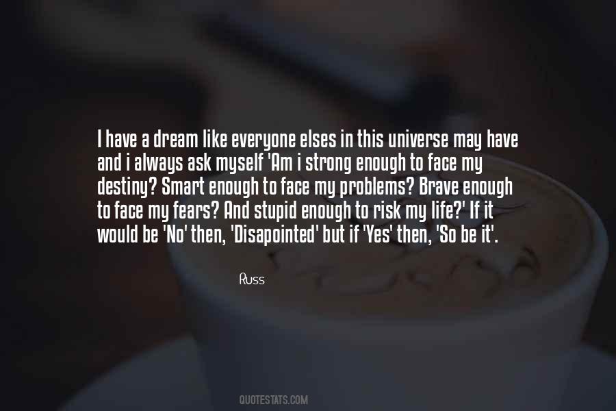 I Am So Stupid Quotes #311589