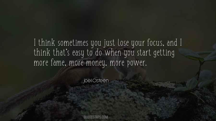 Money Fame Power Quotes #1091854