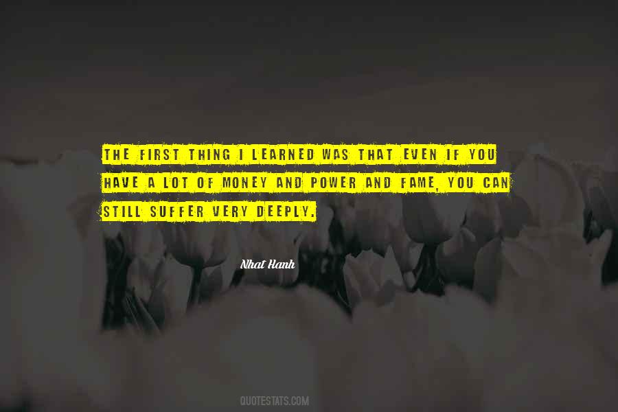 Money Fame Power Quotes #1305745