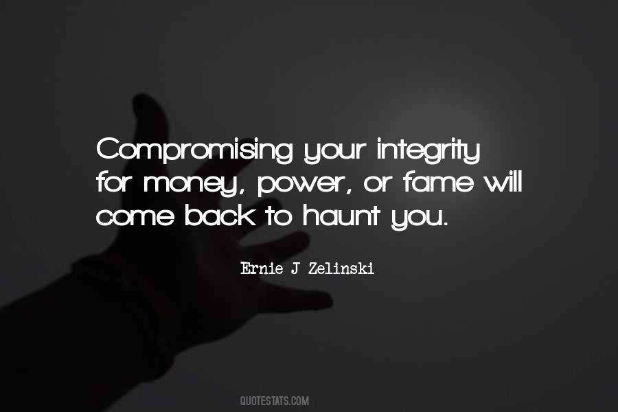 Money Fame Power Quotes #297764