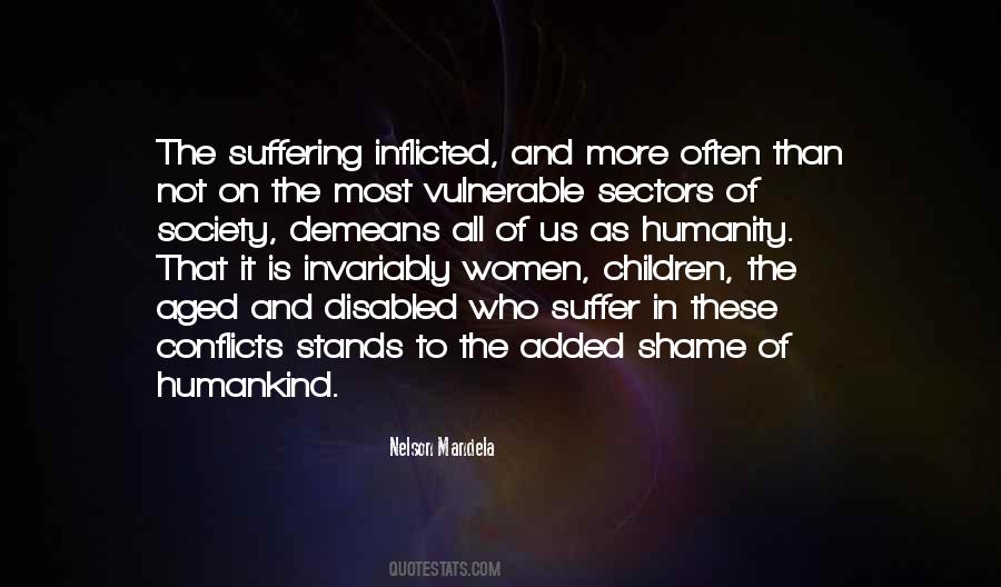Humanity Suffering Quotes #232800