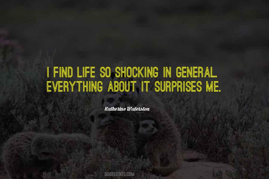Quotes About Life General #1342542