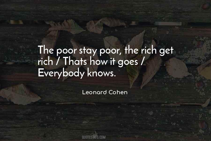 The Rich Stay Rich Quotes #333364