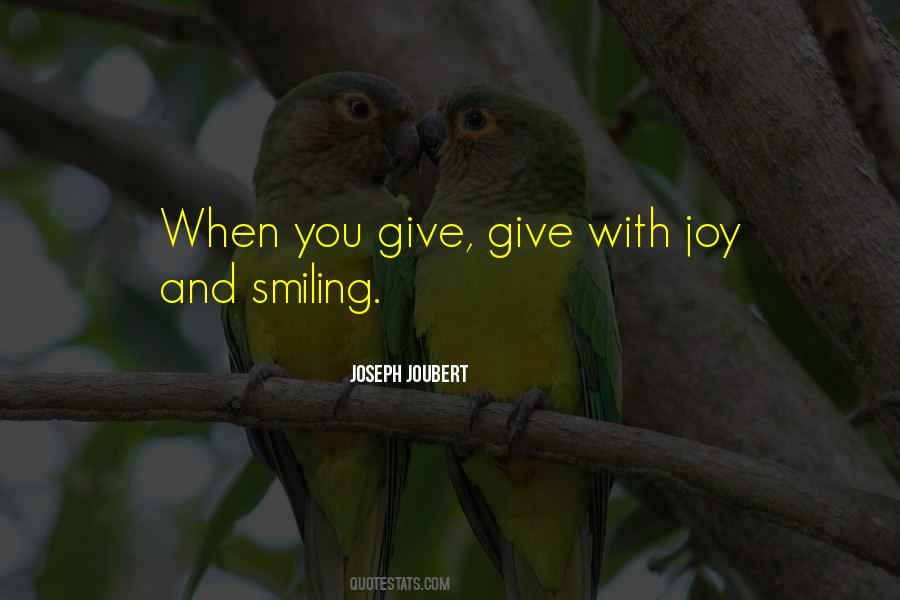 Giving Joy Quotes #1241456