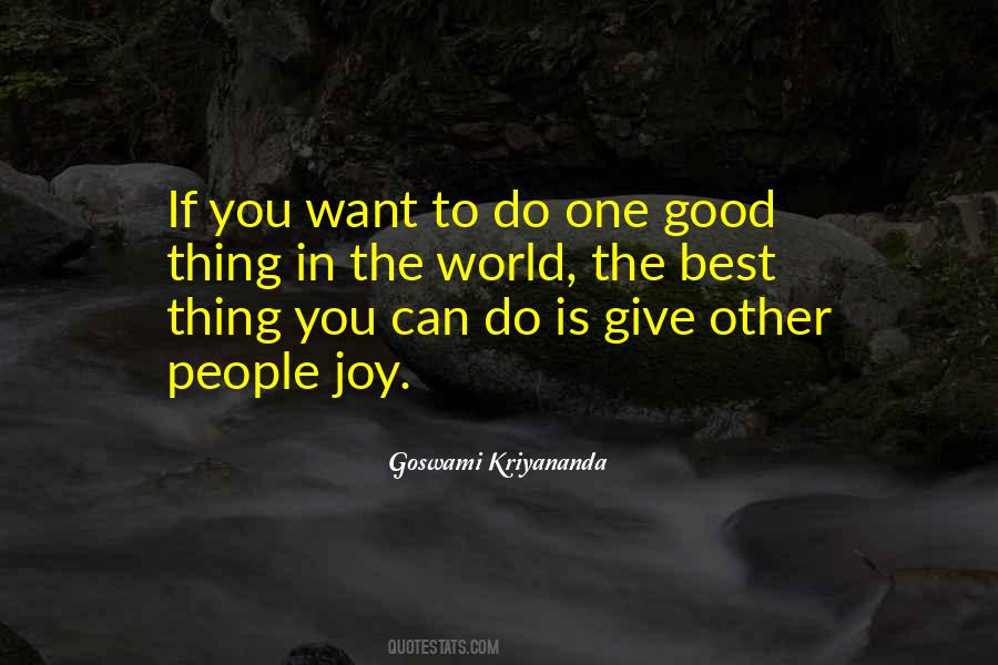 Giving Joy Quotes #382708