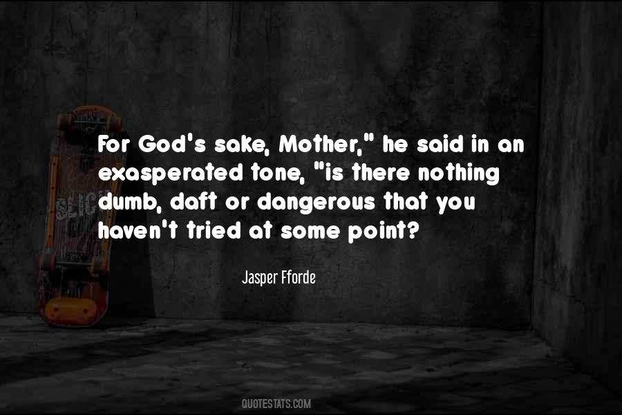 Some Mother Quotes #398972