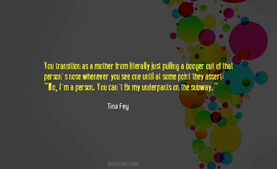 Some Mother Quotes #435517