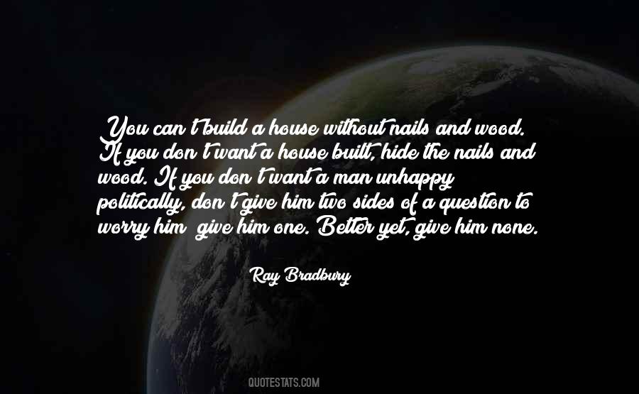 An Unhappy Man Quotes #1082703