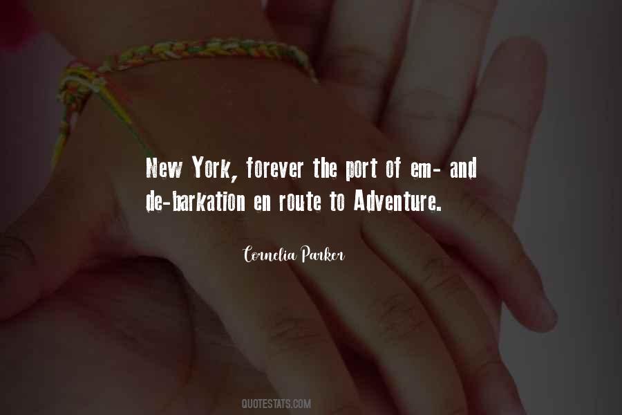 New York Adventure Quotes #503272