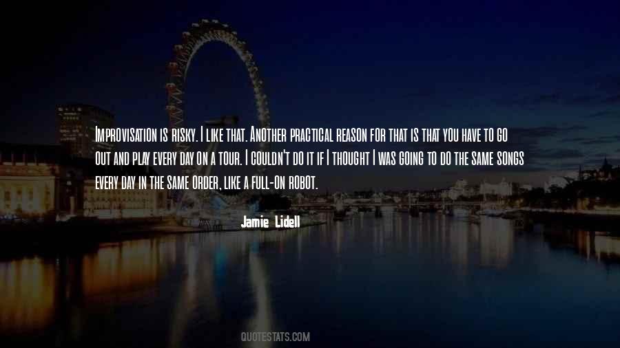 You Have Every Reason Quotes #1362663