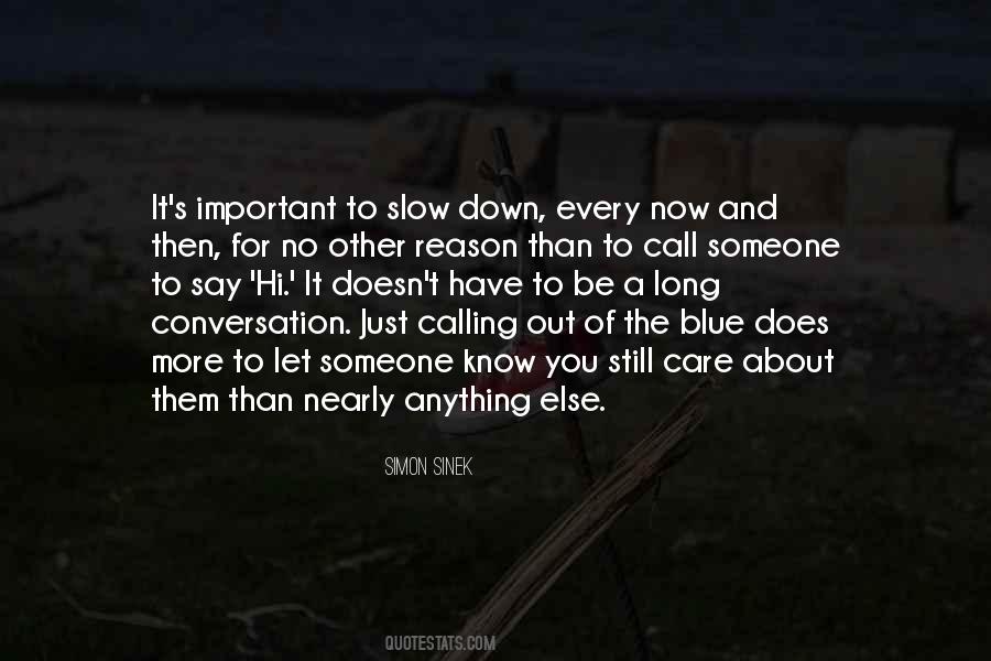 You Have Every Reason Quotes #1632461
