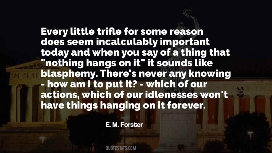 You Have Every Reason Quotes #238917