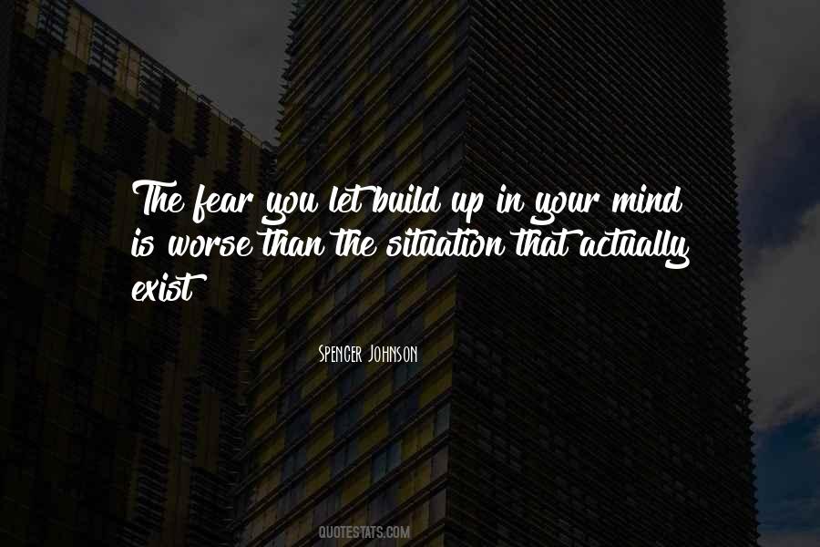 The Fear You Quotes #1030174