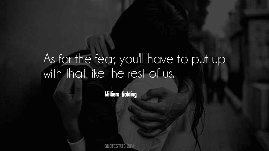 The Fear You Quotes #1726586