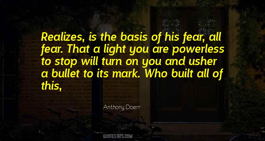The Fear You Quotes #48419