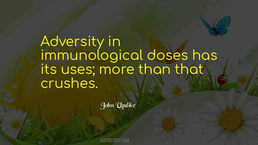 Uses Of Adversity Quotes #11441