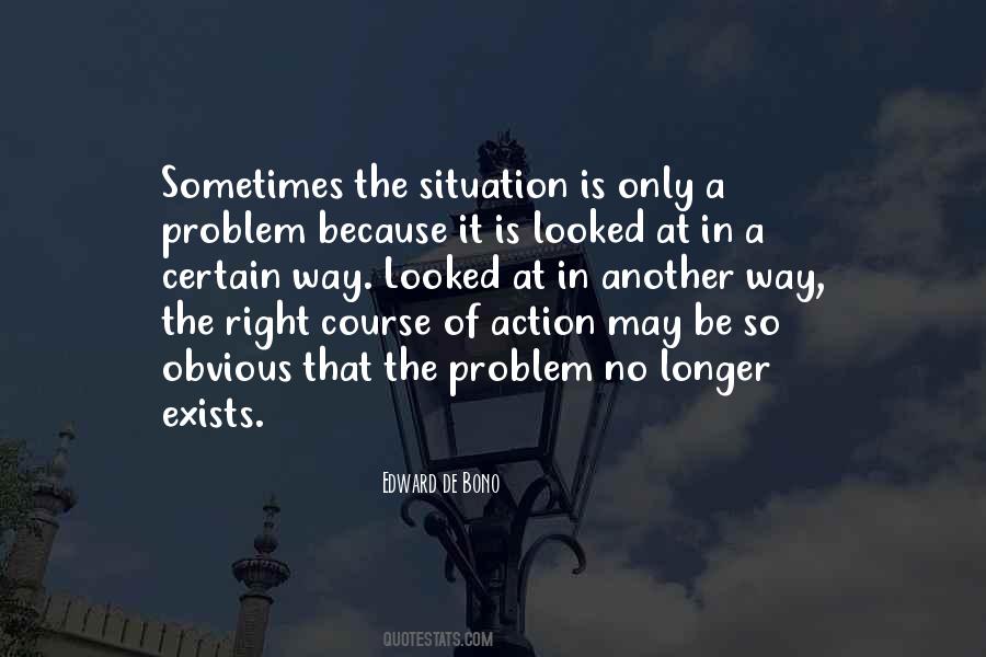 The Right Situation Quotes #463839