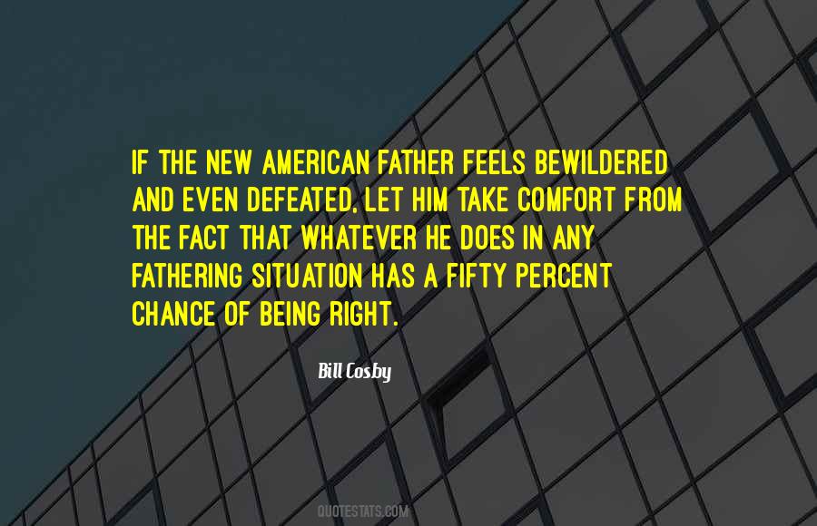 The Right Situation Quotes #635368