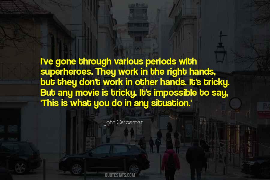 The Right Situation Quotes #726384