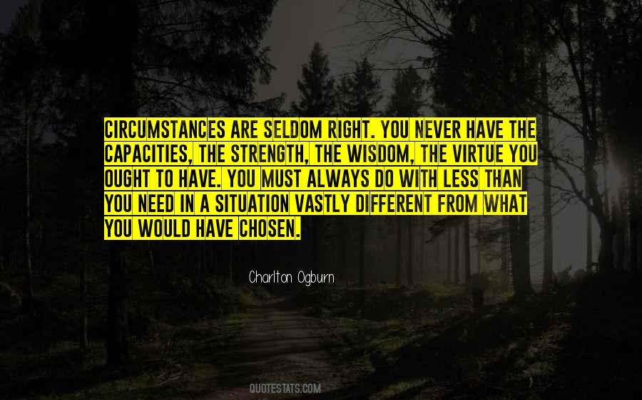 The Right Situation Quotes #85834