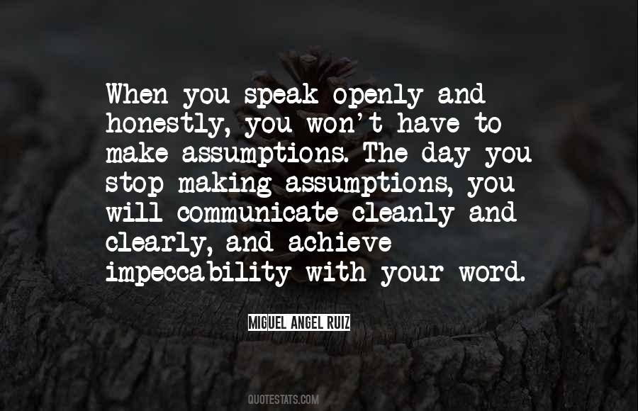 Speak Honestly Quotes #1047259