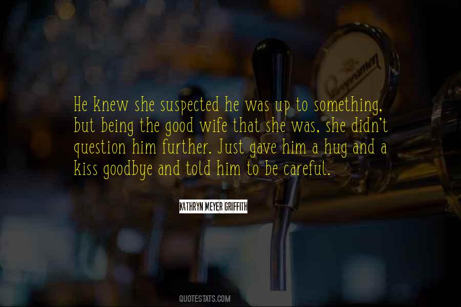 Just A Hug Quotes #562579