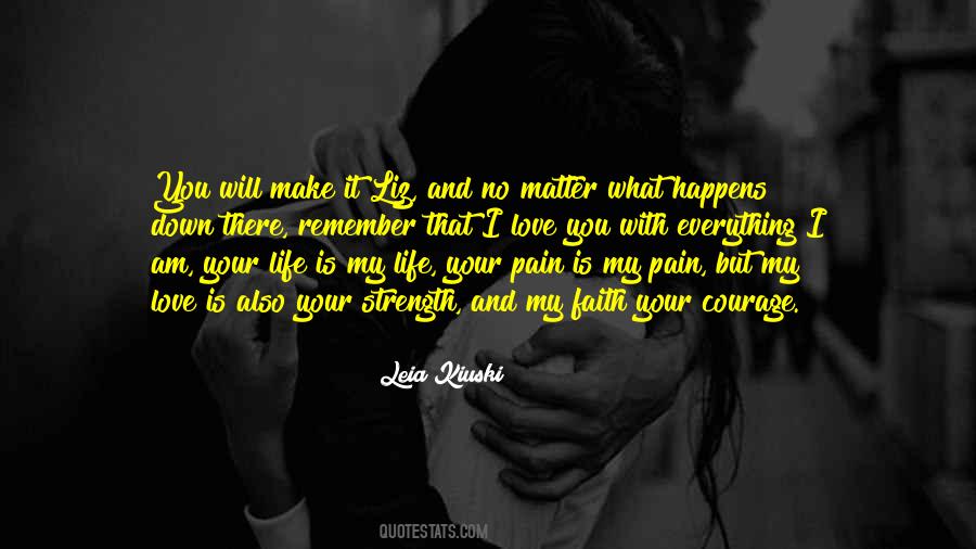 Your Love Is My Life Quotes #464792