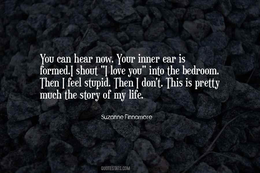 Your Love Is My Life Quotes #636391