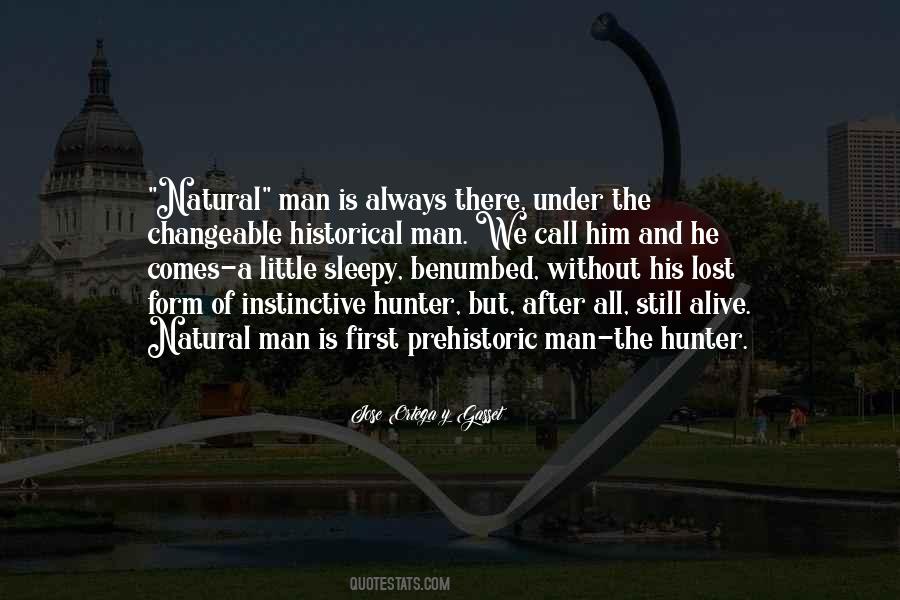 Hunting Of Man Quotes #1123929