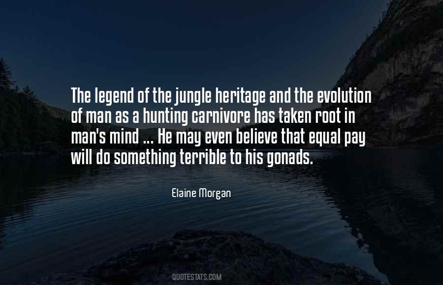 Hunting Of Man Quotes #1362443
